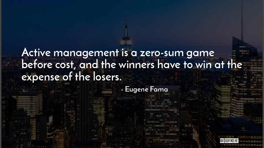 Winning At Any Cost Quotes By Eugene Fama Winning At Any Cost Quotes By Eugene Fama