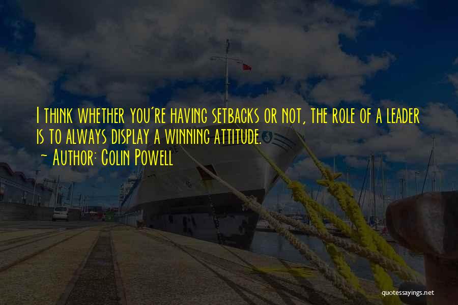 Winning Attitude Quotes By Colin Powell