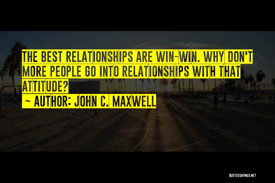 Winning Attitude Quotes By John C. Maxwell