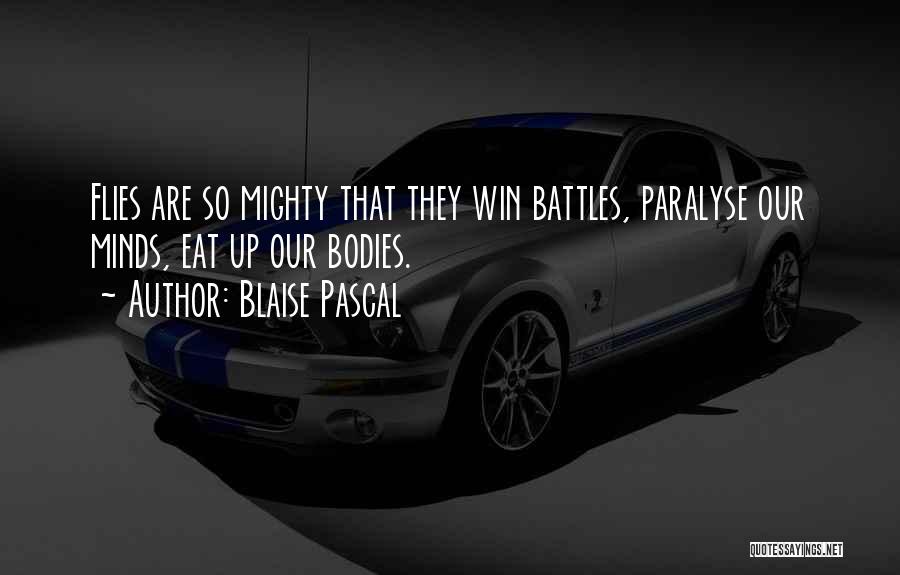 Winning Battles Quotes By Blaise Pascal