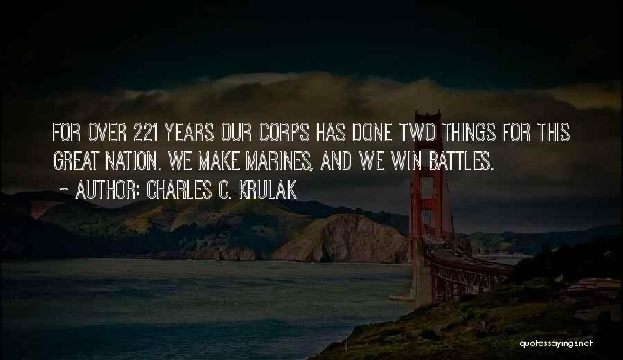 Winning Battles Quotes By Charles C. Krulak