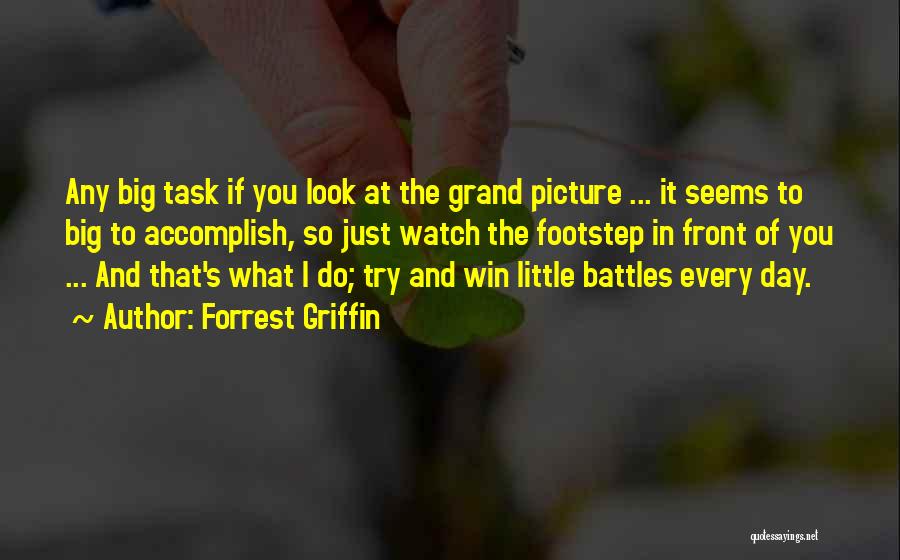 Winning Battles Quotes By Forrest Griffin
