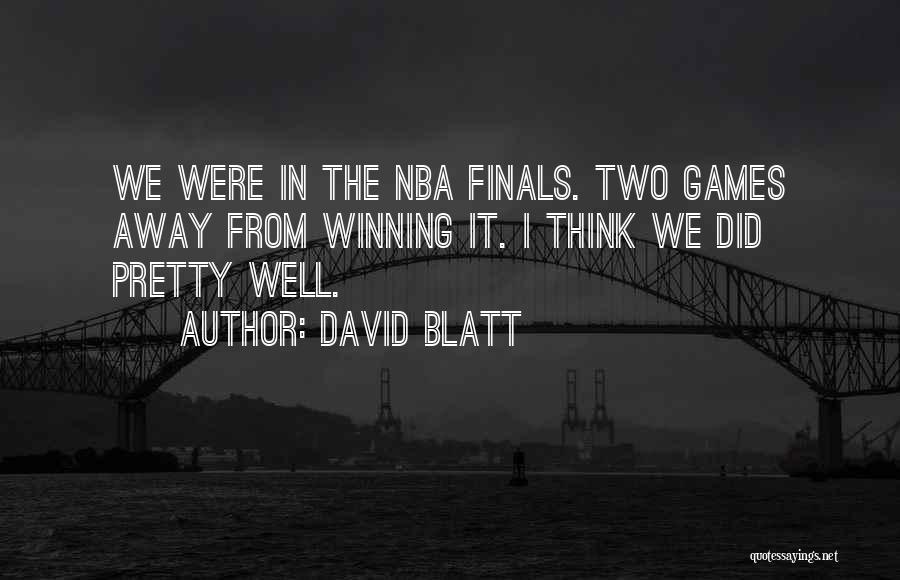 Winning Championships Quotes By David Blatt
