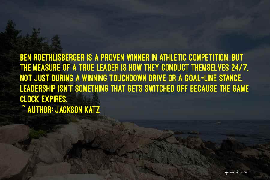 Winning Competition Quotes By Jackson Katz