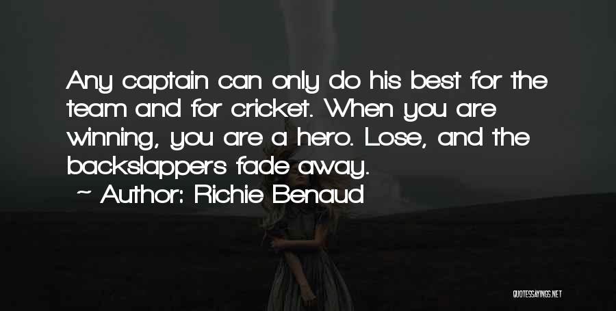 Winning Cricket Quotes By Richie Benaud
