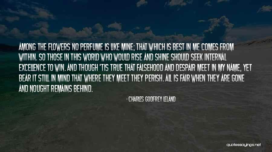 Winning From Within Quotes By Charles Godfrey Leland