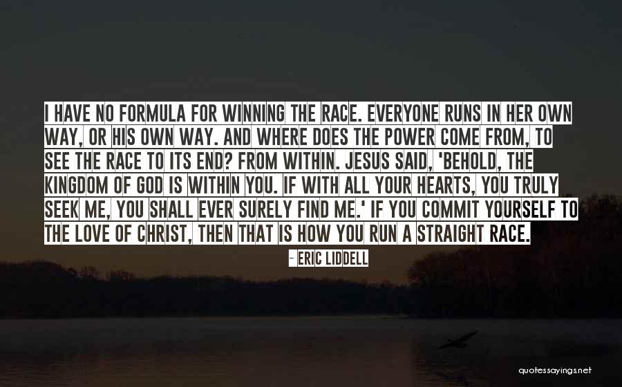 Winning From Within Quotes By Eric Liddell