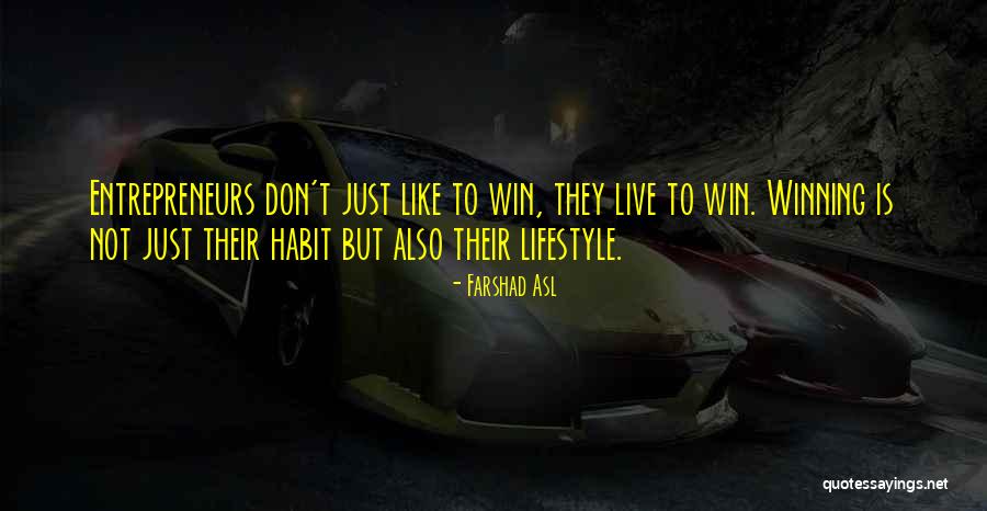 Winning Habit Quotes By Farshad Asl Winning Habit Quotes By Farshad Asl