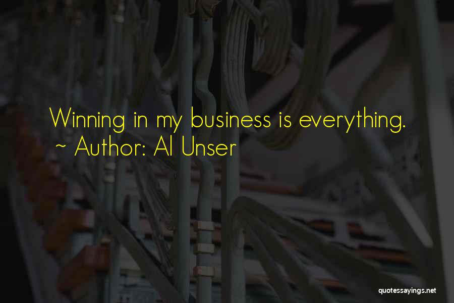 Winning In Business Quotes By Al Unser