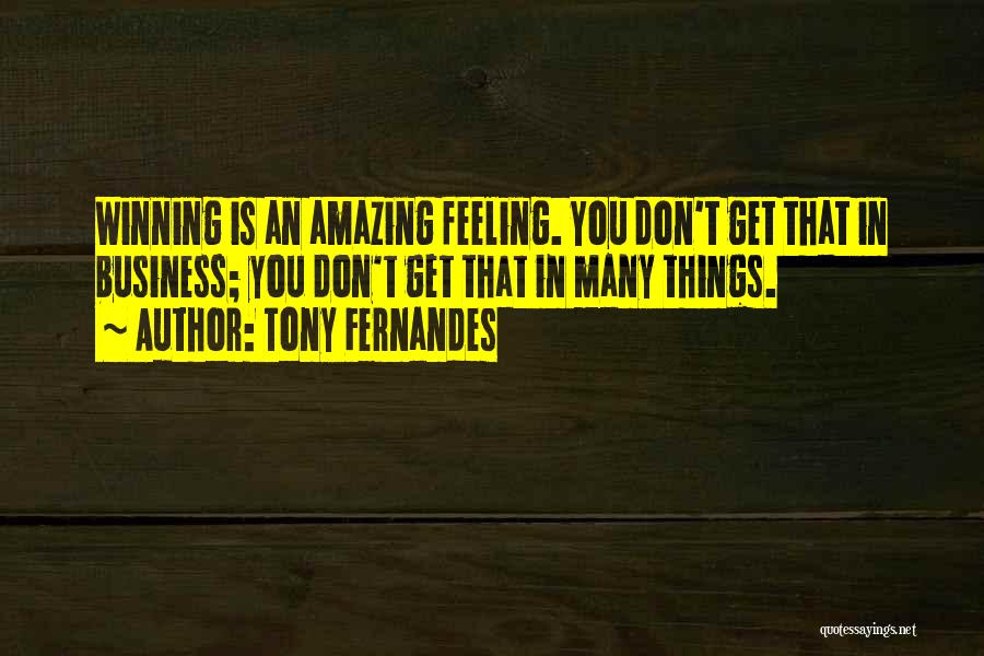 Winning In Business Quotes By Tony Fernandes
