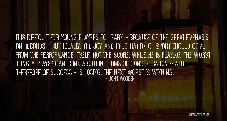 Winning In Sports And Losing Quotes By John Wooden