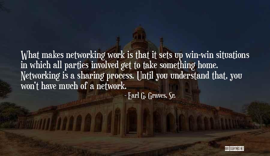 Winning Is Something Quotes By Earl G. Graves, Sr. Winning Is Something Quotes By Earl G. Graves, Sr.