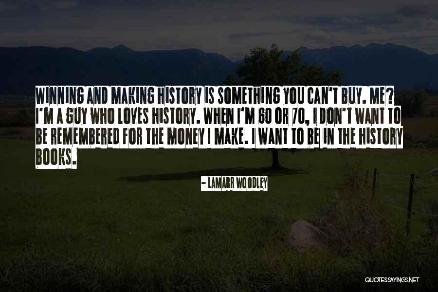 Winning Is Something Quotes By LaMarr Woodley Winning Is Something Quotes By LaMarr Woodley