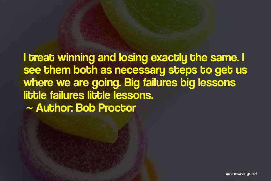 Winning Losing Quotes By Bob Proctor
