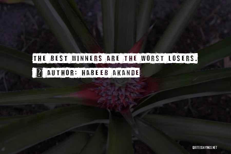 Winning Losing Quotes By Habeeb Akande