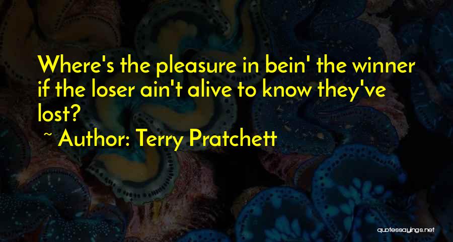 Winning Losing Quotes By Terry Pratchett