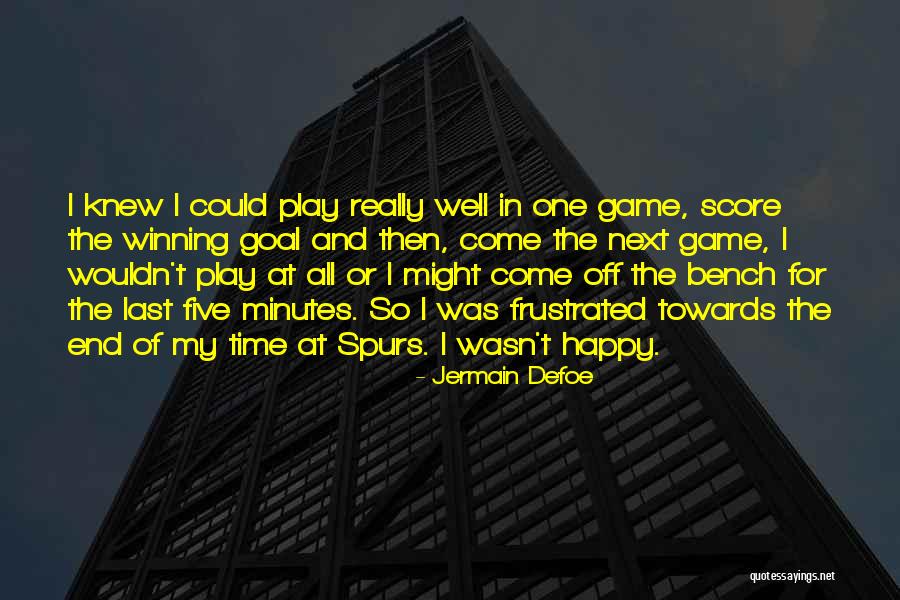 Winning Next Time Quotes By Jermain Defoe