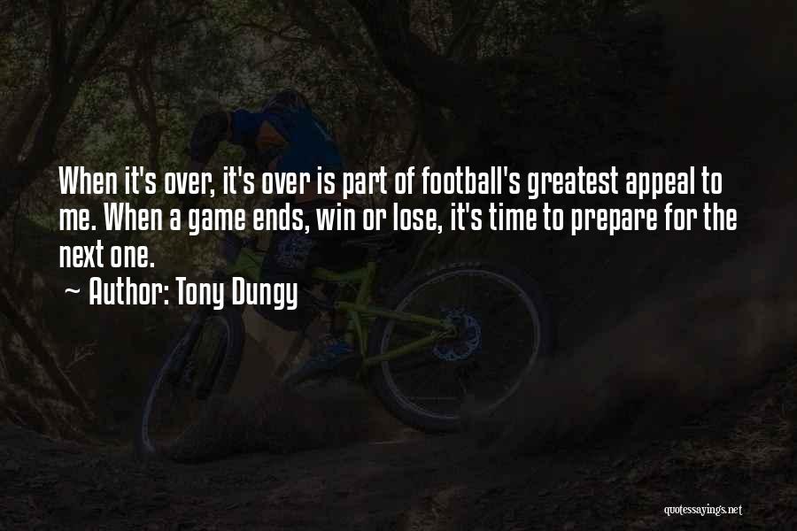 Winning Next Time Quotes By Tony Dungy
