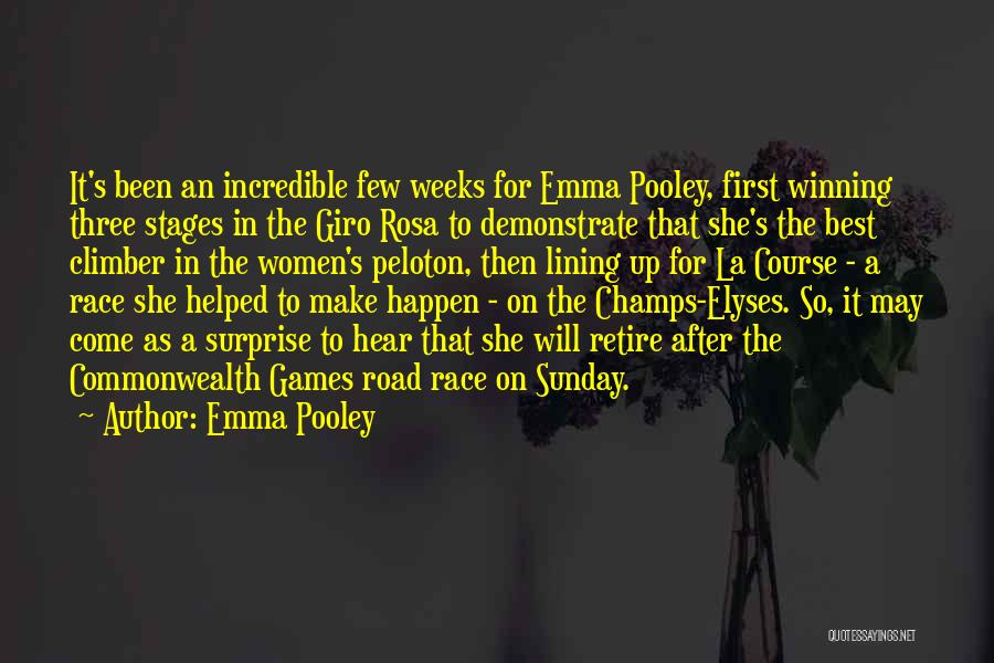Winning On The Road Quotes By Emma Pooley