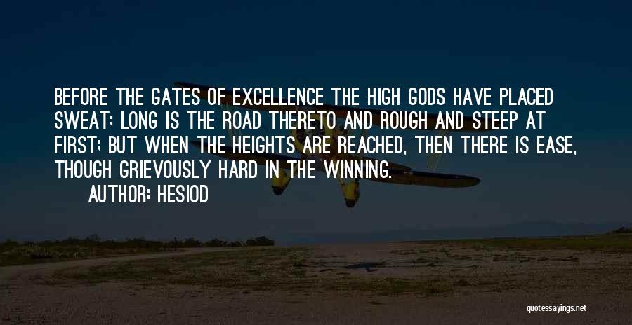 Winning On The Road Quotes By Hesiod