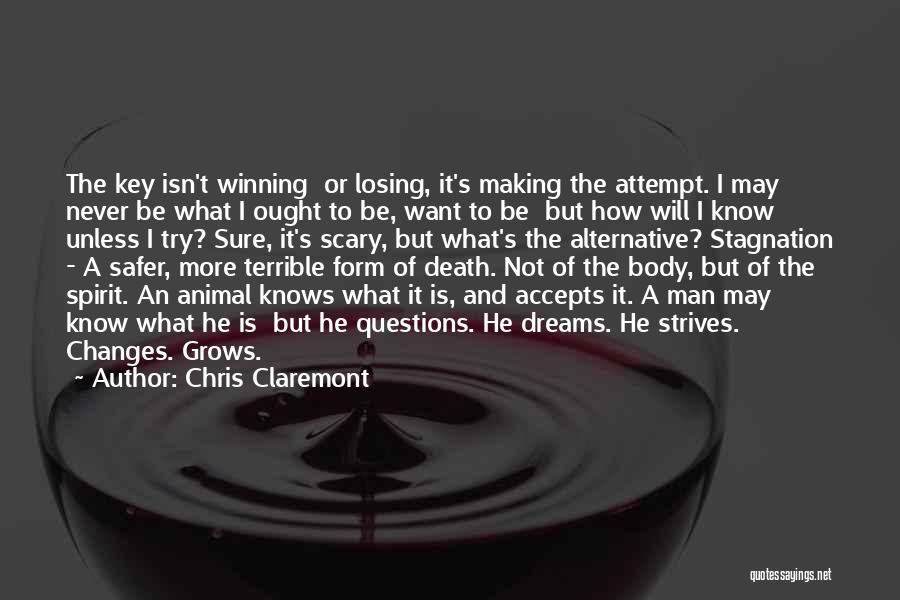 Winning Or Losing Quotes By Chris Claremont