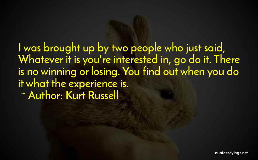 Winning Or Losing Quotes By Kurt Russell