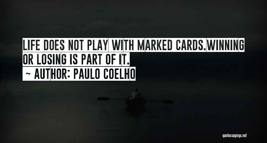 Winning Or Losing Quotes By Paulo Coelho