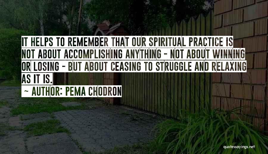 Winning Or Losing Quotes By Pema Chodron