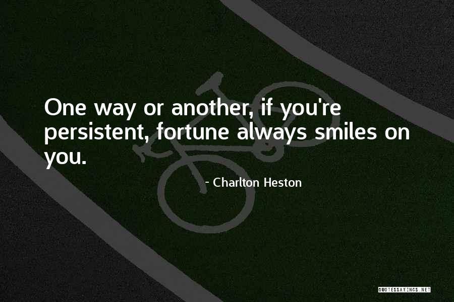Winning Peacefully Quotes By Charlton Heston