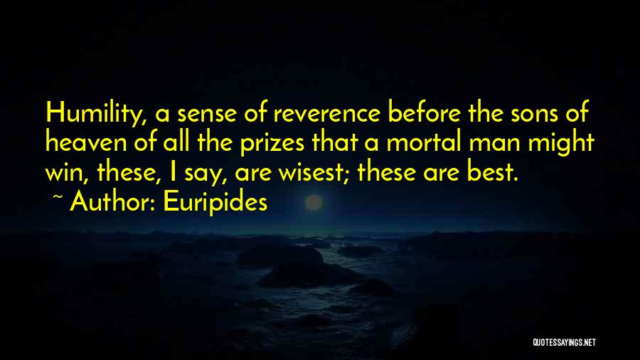 Winning Prizes Quotes By Euripides