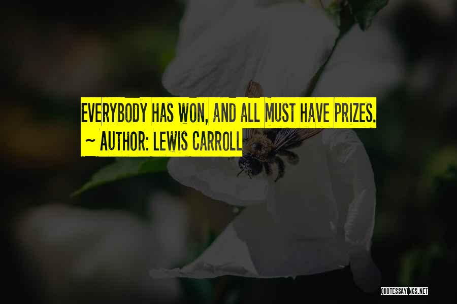 Winning Prizes Quotes By Lewis Carroll