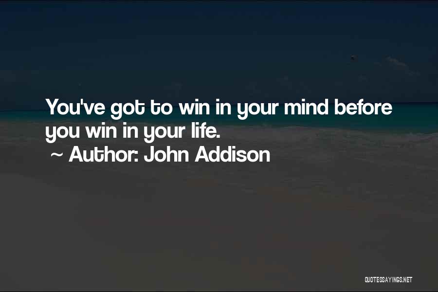 Winning Quotes By John Addison