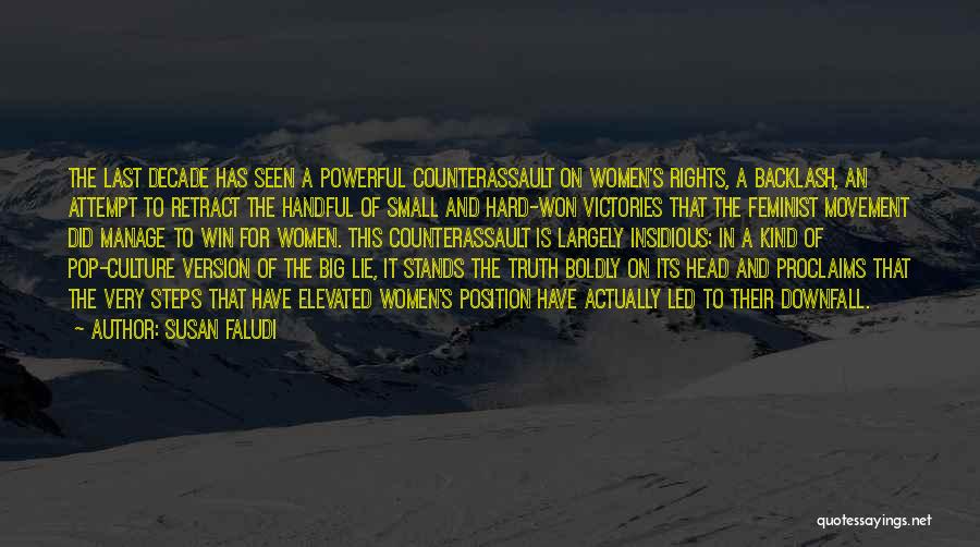 Winning Quotes By Susan Faludi