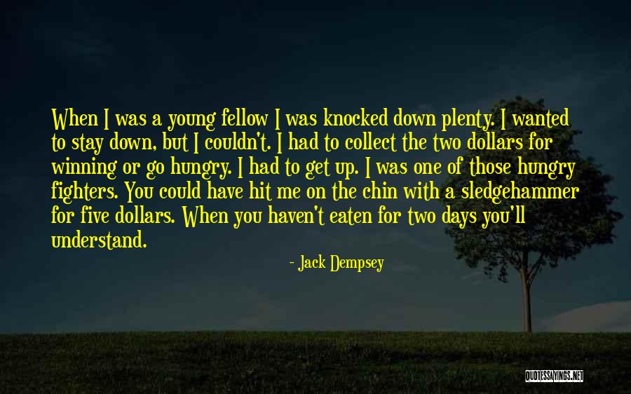 Winning Sports Quotes By Jack Dempsey Winning Sports Quotes By Jack Dempsey