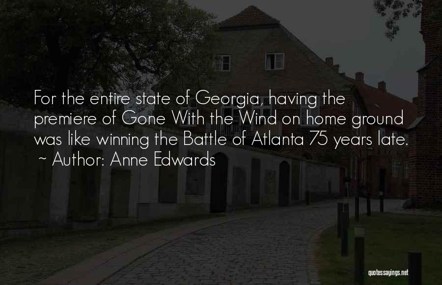 Winning The Battle Quotes By Anne Edwards