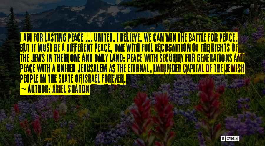 Winning The Battle Quotes By Ariel Sharon