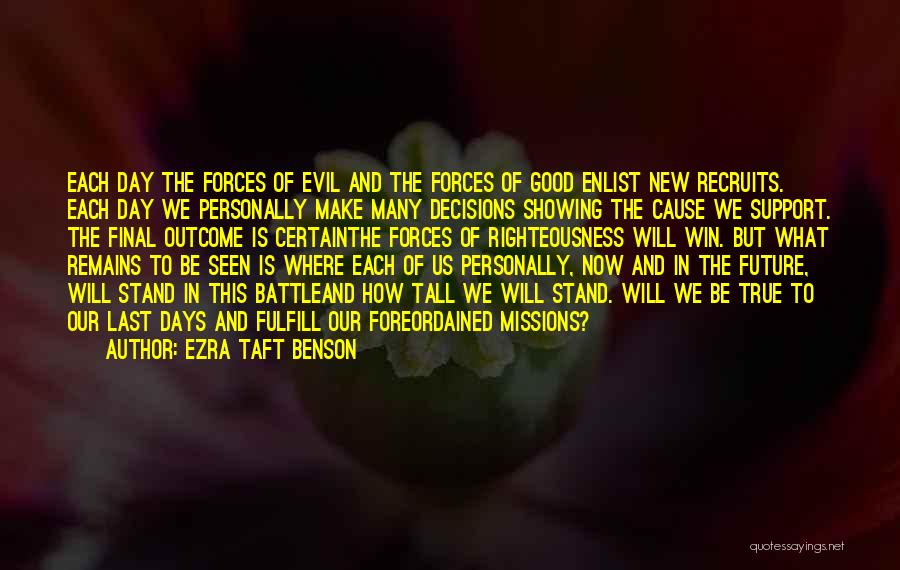 Winning The Battle Quotes By Ezra Taft Benson