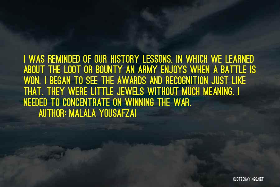 Winning The Battle Quotes By Malala Yousafzai