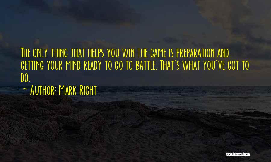Winning The Battle Quotes By Mark Richt