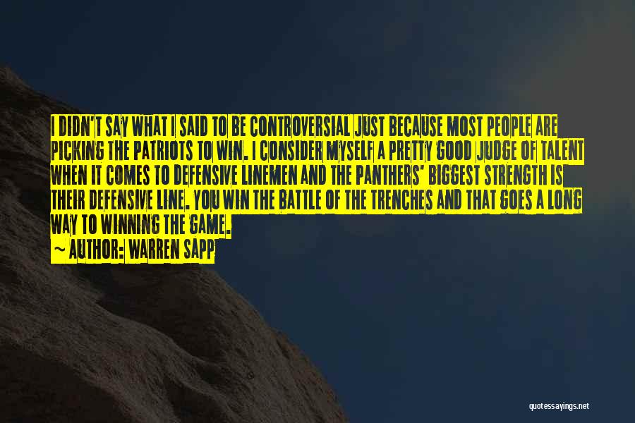 Winning The Battle Quotes By Warren Sapp