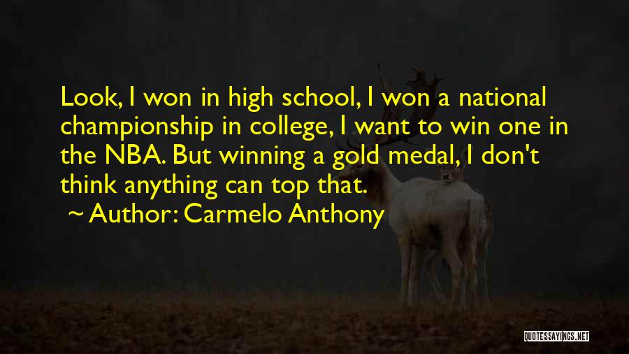 Winning The Championship Quotes By Carmelo Anthony