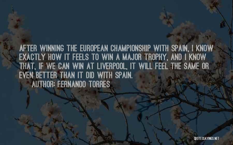 Winning The Championship Quotes By Fernando Torres