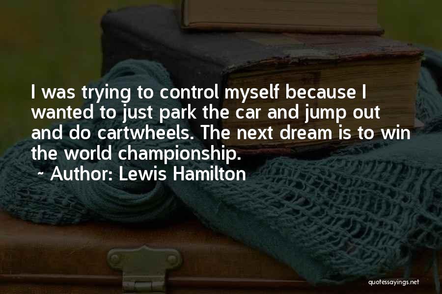 Winning The Championship Quotes By Lewis Hamilton