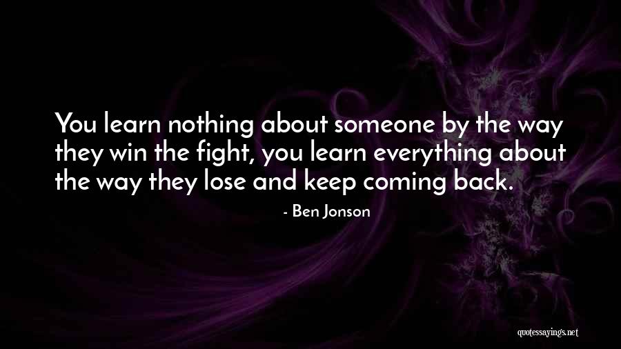 Winning The Fight Quotes By Ben Jonson