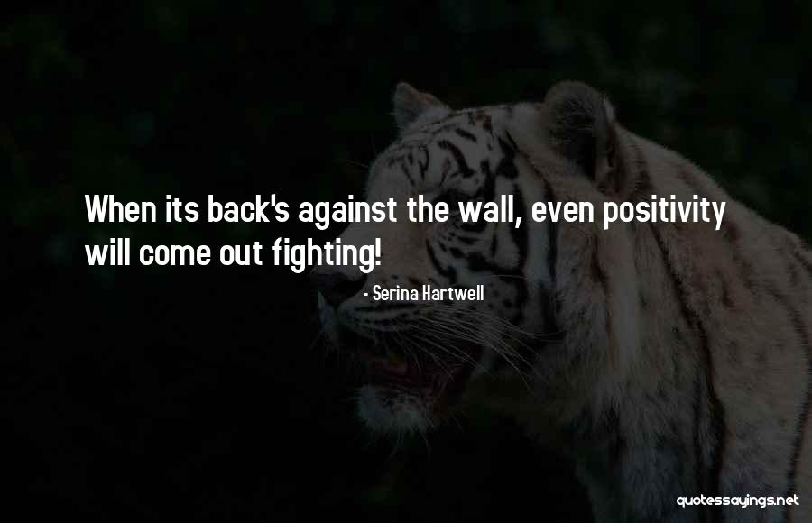 Winning The Fight Quotes By Serina Hartwell