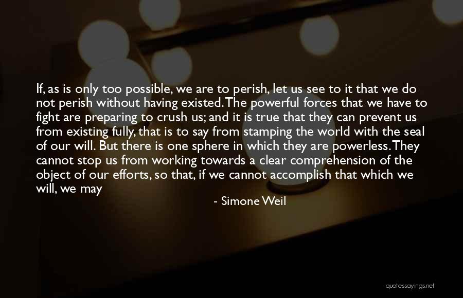 Winning The Fight Quotes By Simone Weil