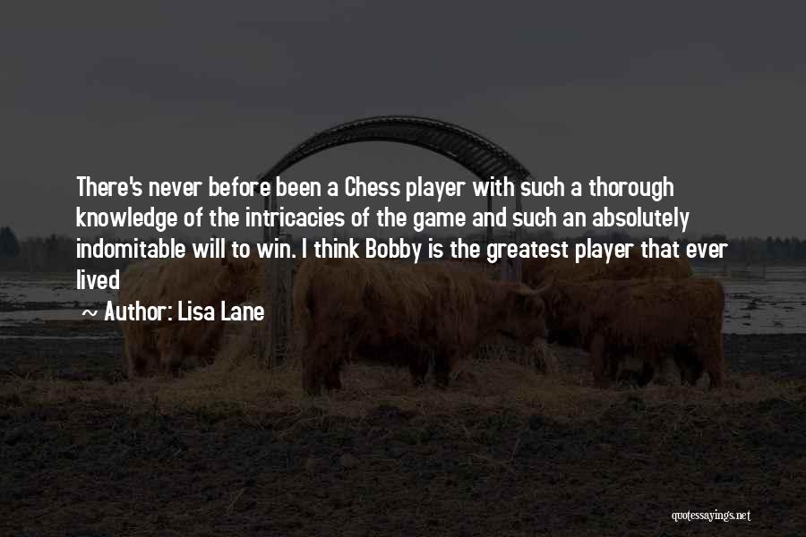 Winning The Game Quotes By Lisa Lane