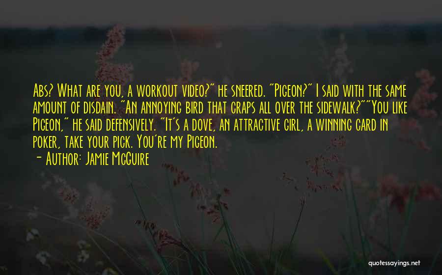 Winning The Girl Quotes By Jamie McGuire