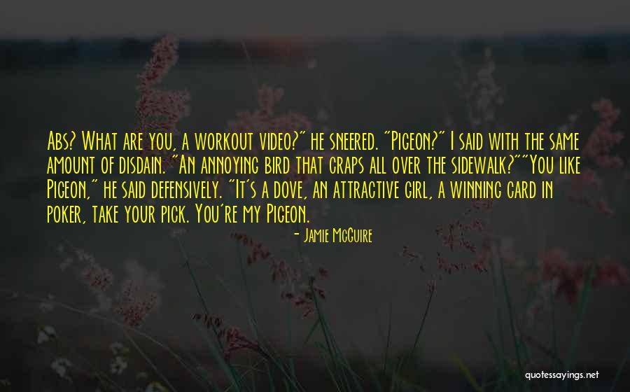 Winning The Girl Quotes By Jamie McGuire