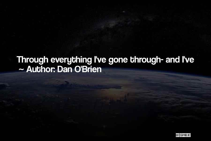 Winning The Gold Quotes By Dan O'Brien